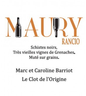 Le Maury blanc Rancio AOP - Clot de l'Origine - Marc et Caroline BARRIOT Maury